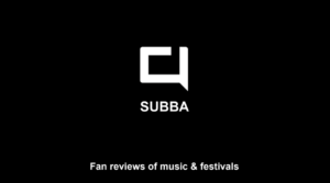 Subba, The User Generated Reviews Platform For Music & Festivals