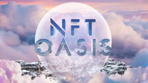 Read more about the article NFT Oasis Raises $4.4 Million In Financing And Opens A Bridge To The Metaverse Enabling Creators To Reach The Masses Using Virtual Reality